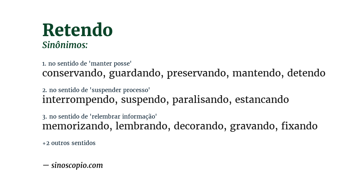 Sinônimo de retendo