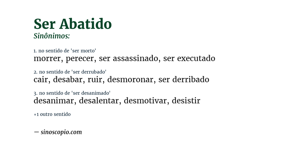 Sinônimo de ser abatido