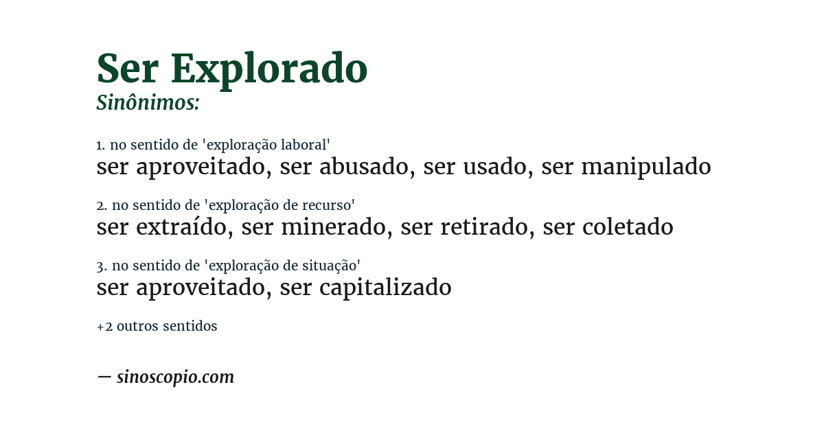 Sinônimo de ser explorado
