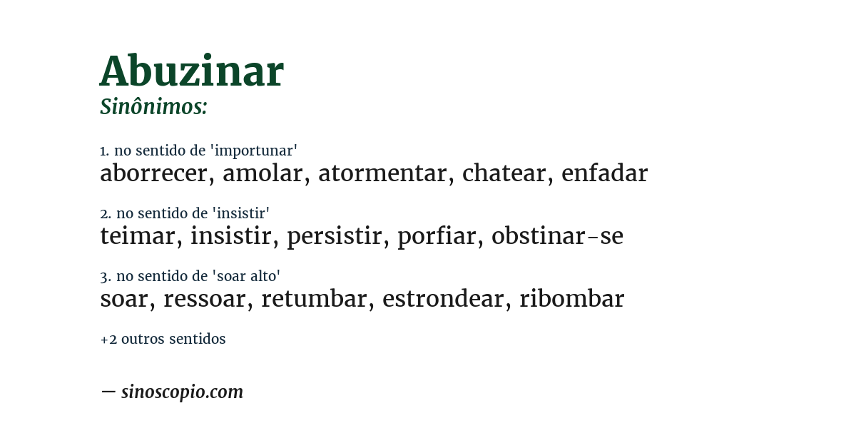 Sinônimo de abuzinar