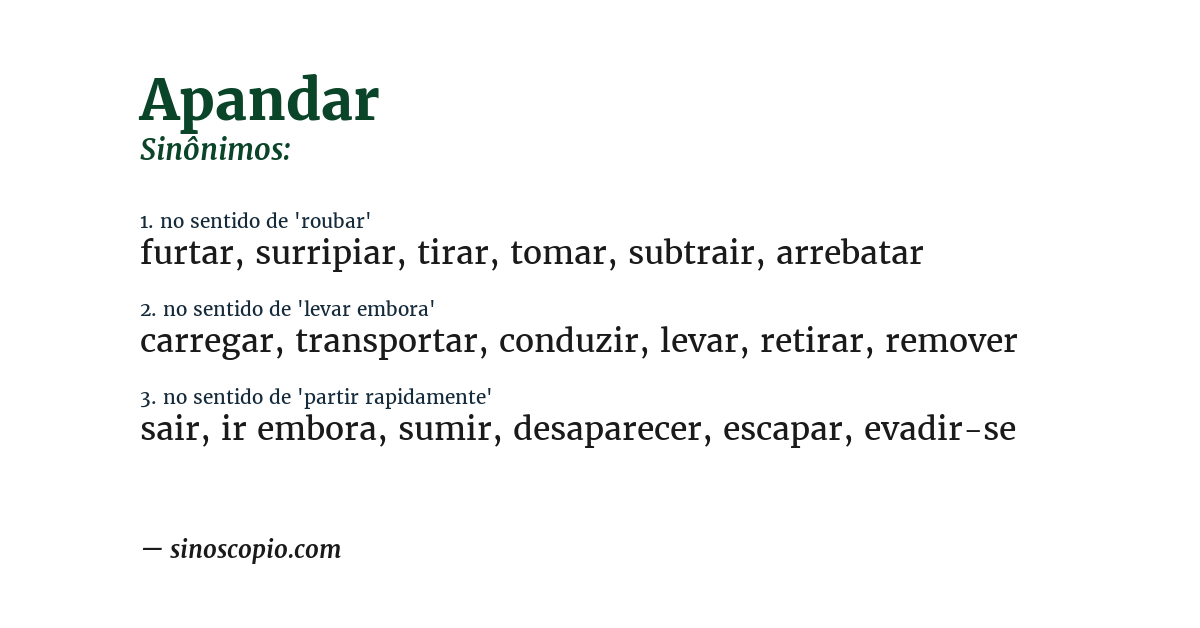 Sinônimo de apandar