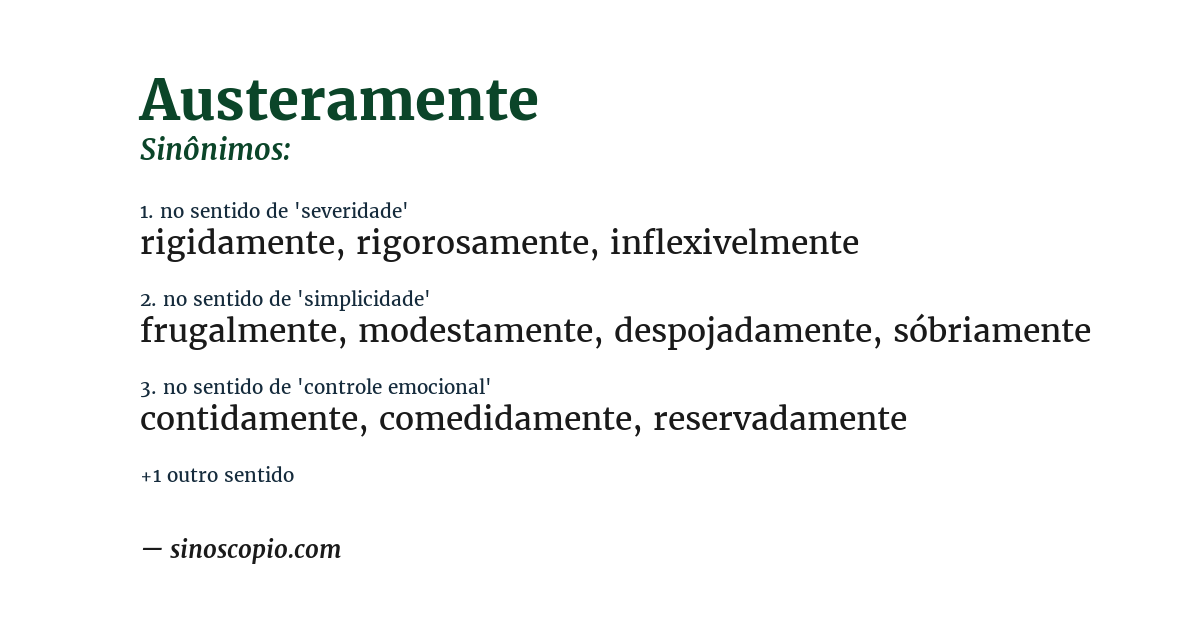 Sinônimo de austeramente