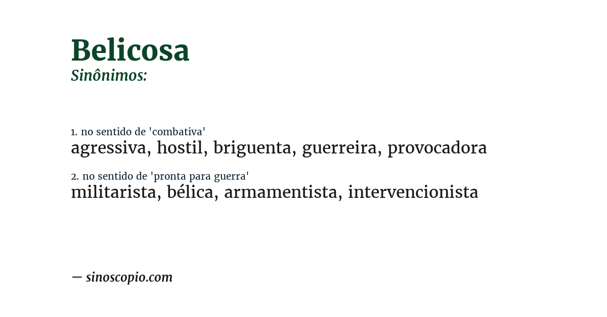 Sinônimo de belicosa