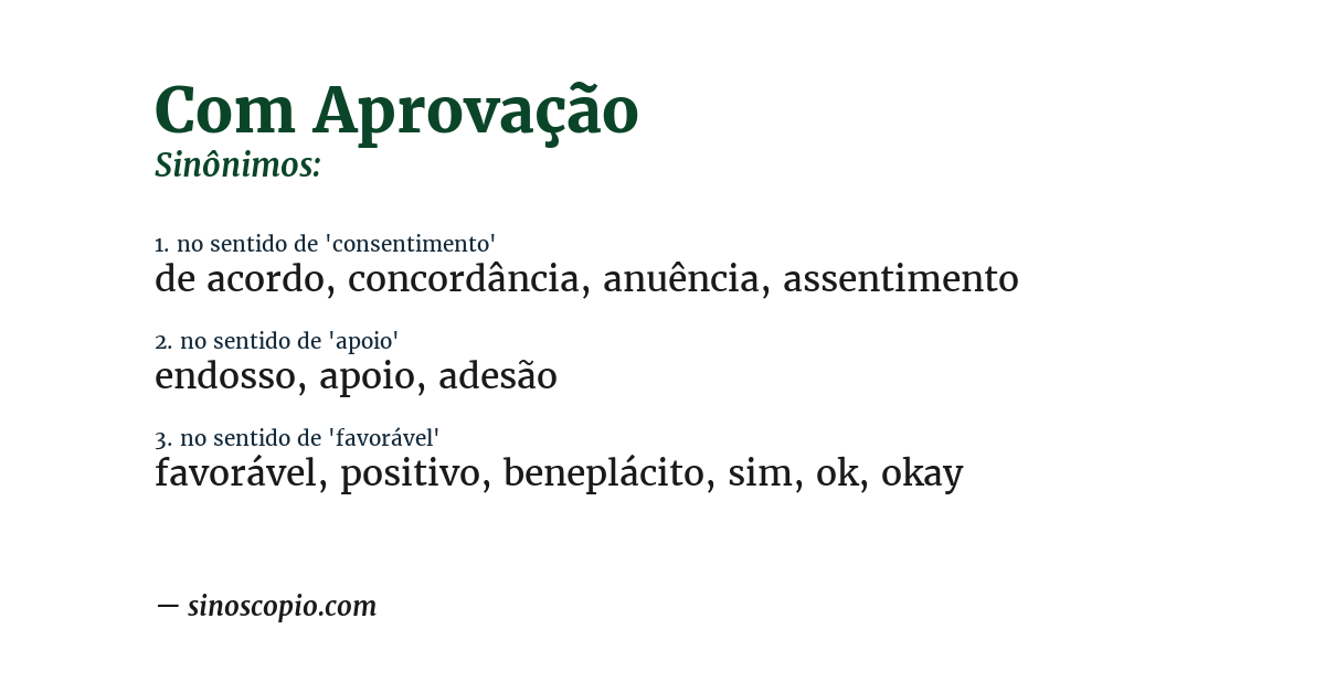 Sinônimo de com aprovação