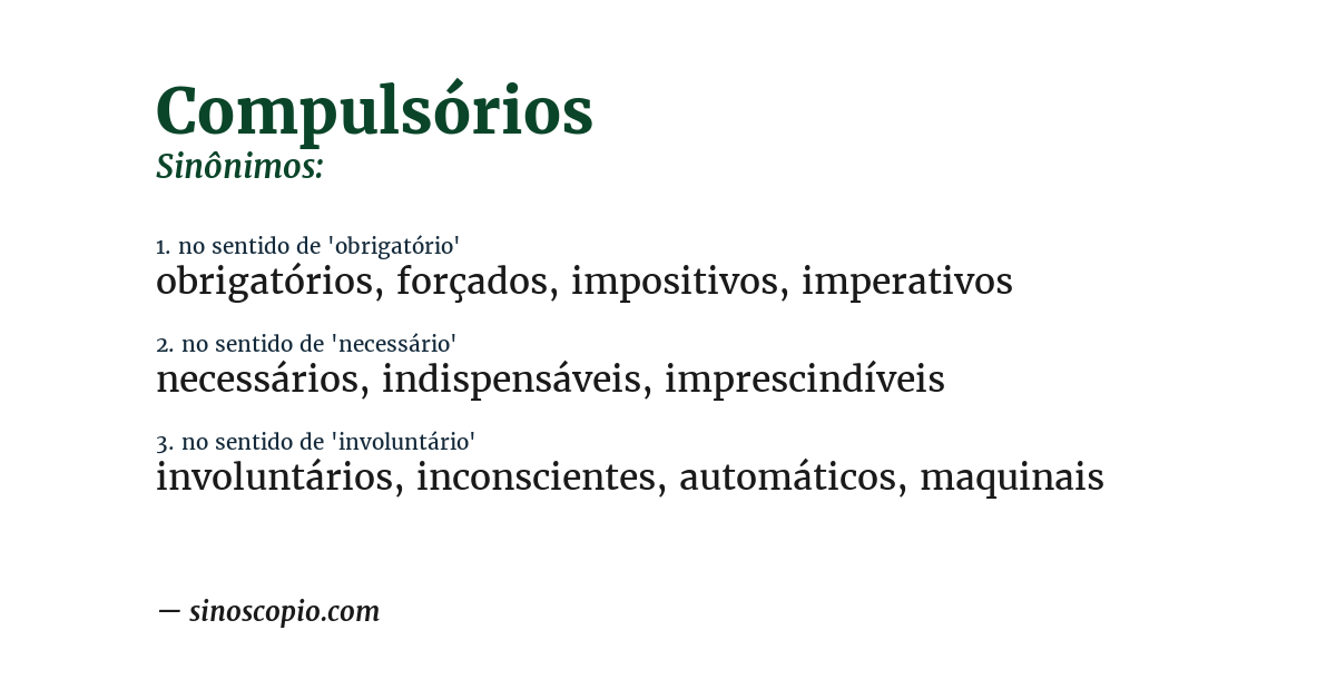 Sinônimo de compulsórios