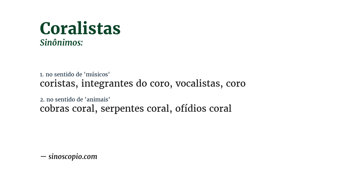 Sinônimo de coralistas