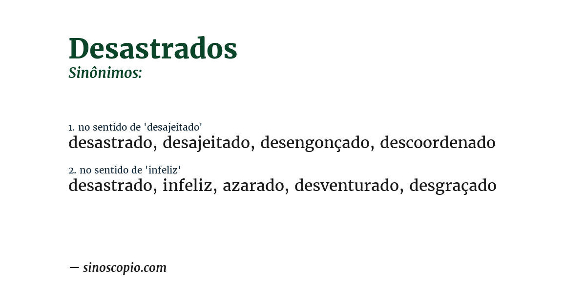 Sinônimo de desastrados