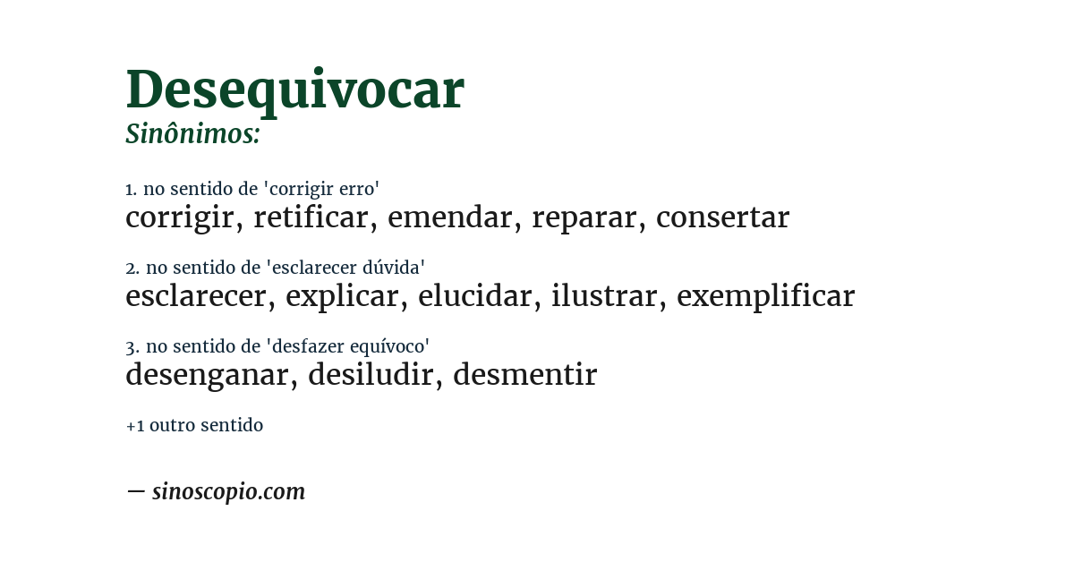 Sinônimo de desequivocar