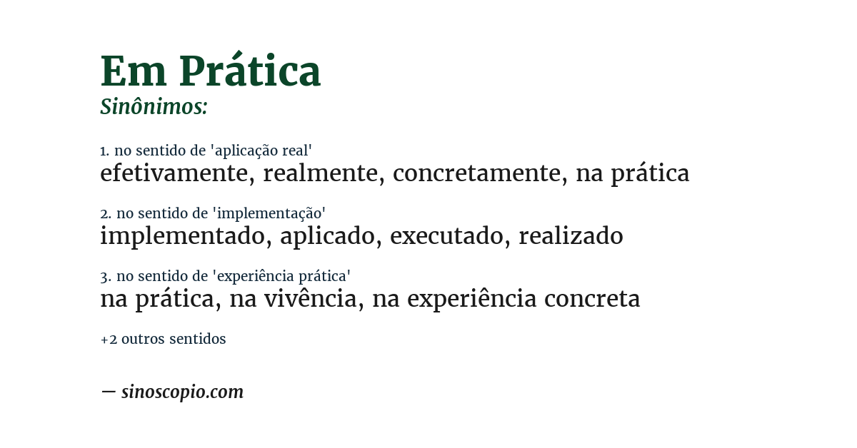 Sinônimo de em prática