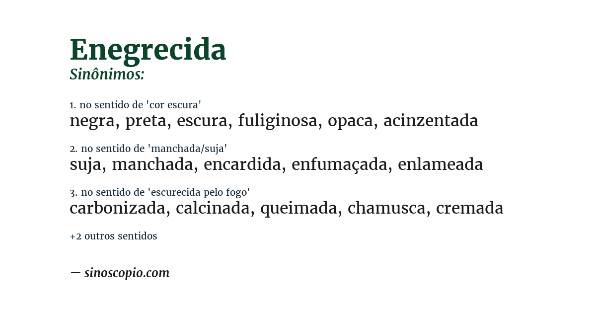 Sinônimo de enegrecida