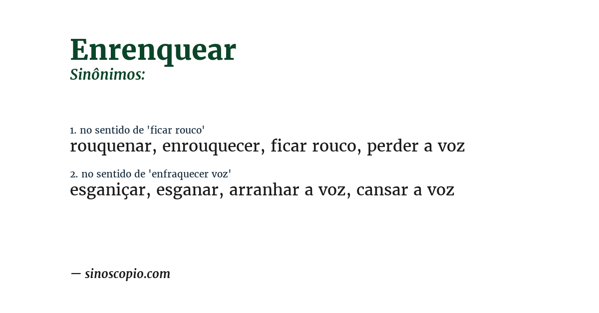 Sinônimo de enrenquear
