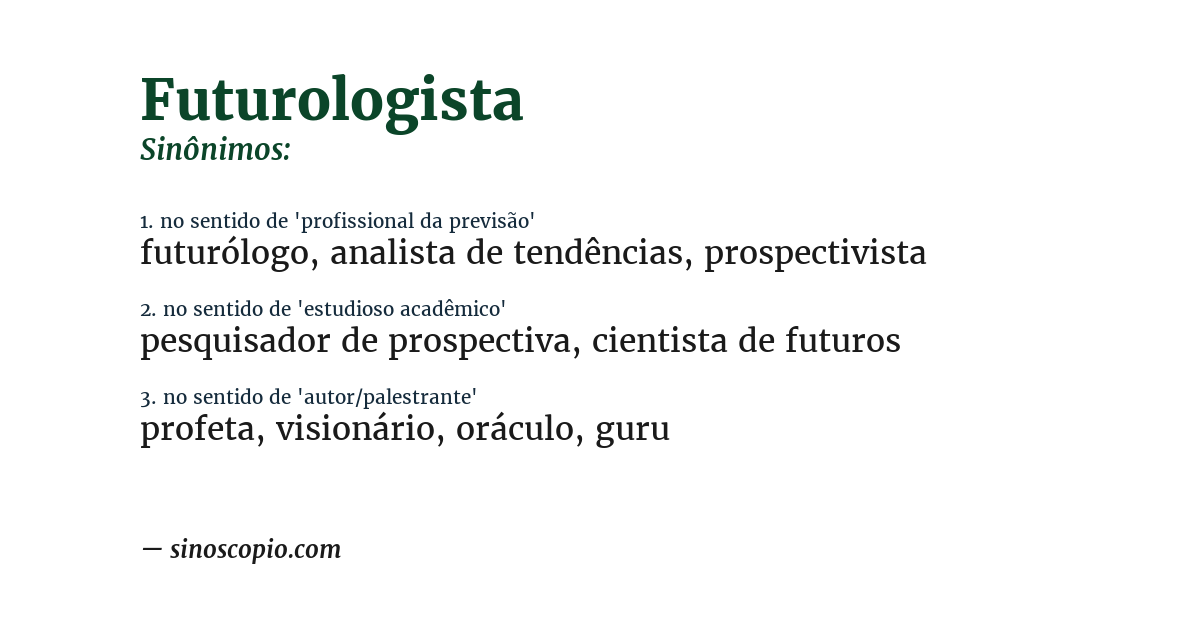 Sinônimo de futurologista