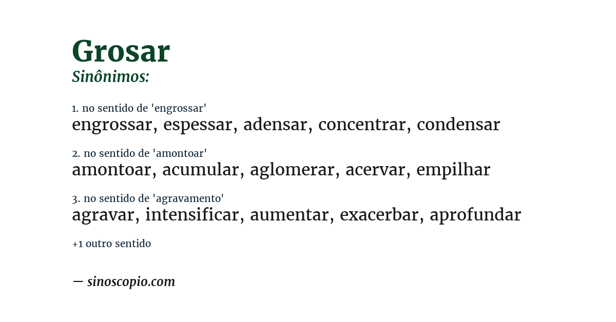 Sinônimo de grosar