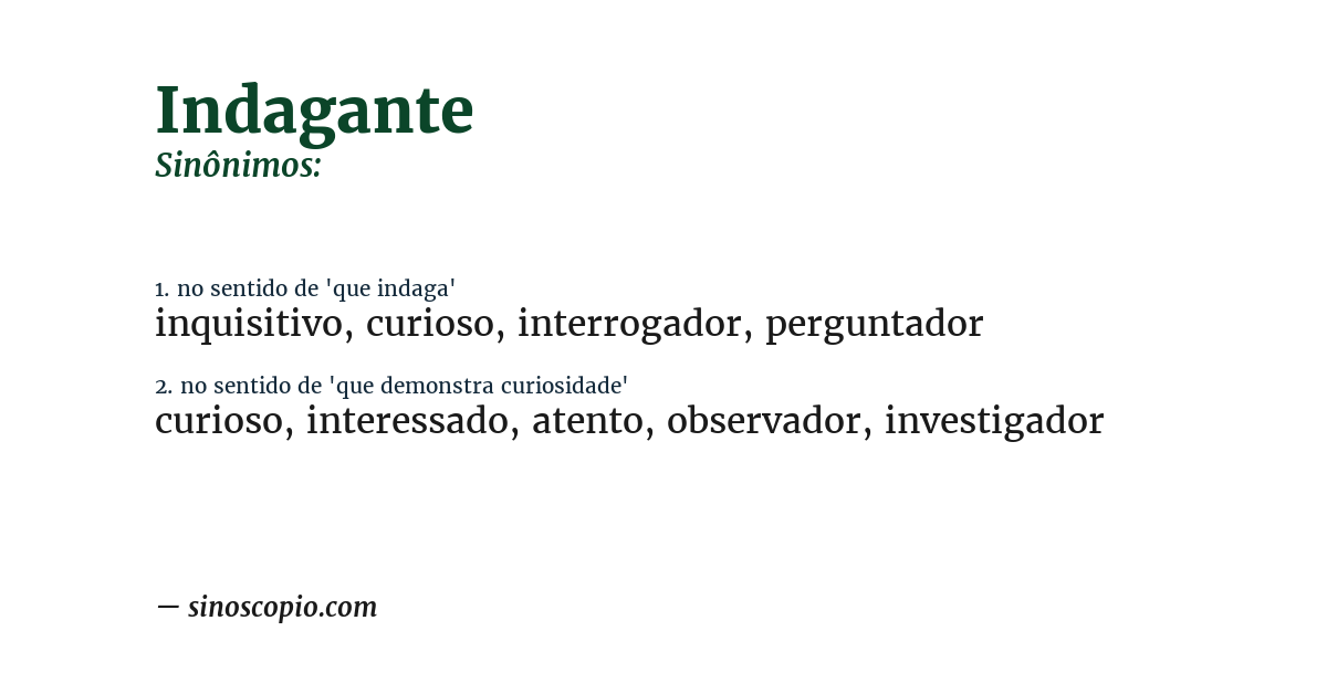 Sinônimo de indagante