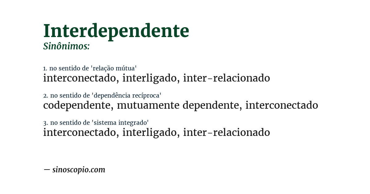 Sinônimo de interdependente