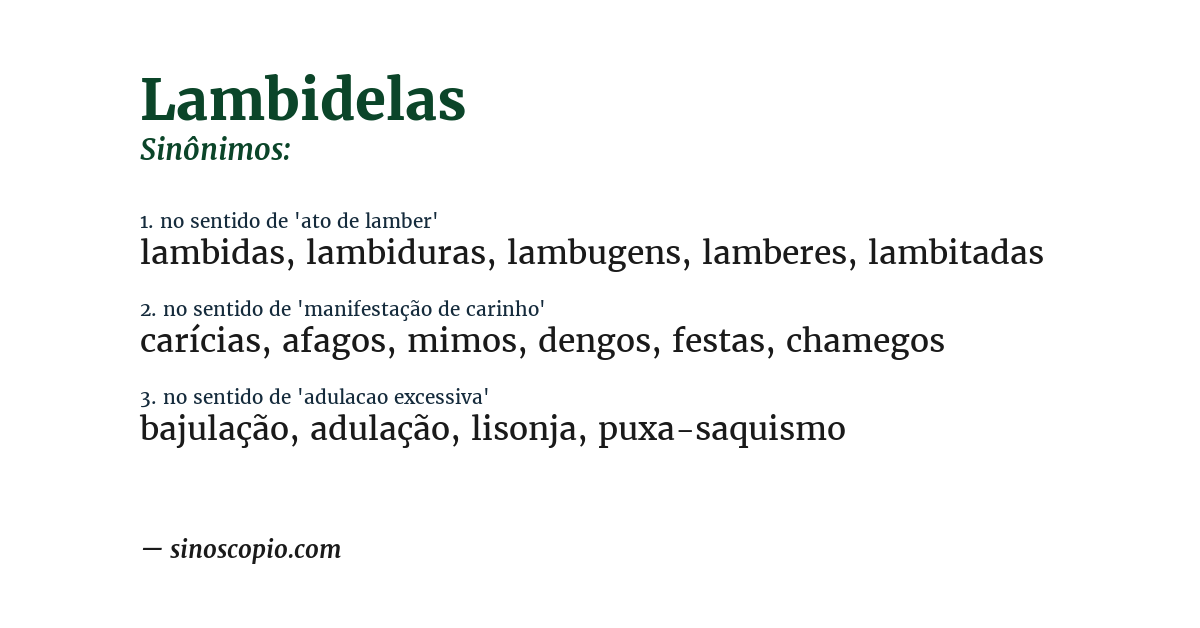 Sinônimo de lambidelas