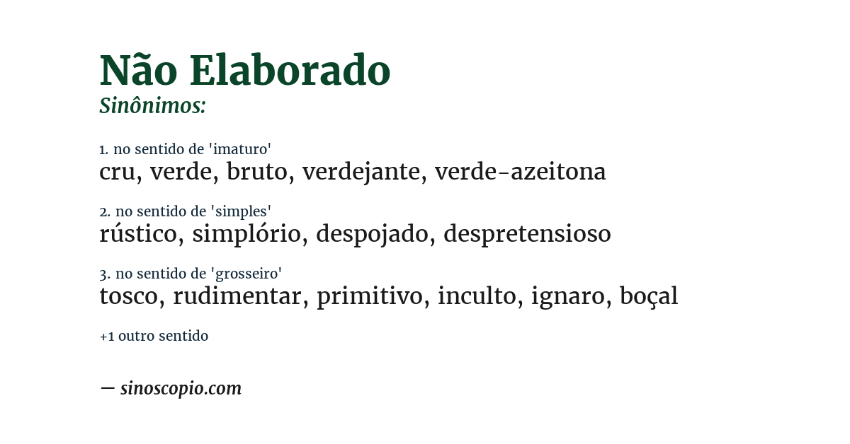 Sinônimo de não elaborado
