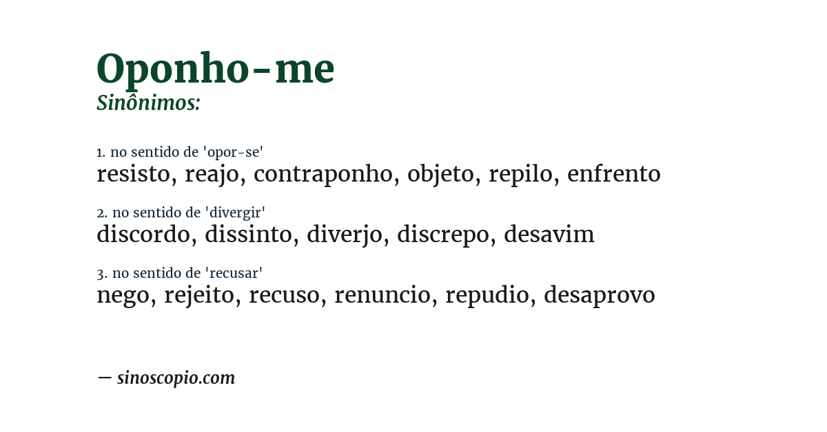 Sinônimo de oponho-me