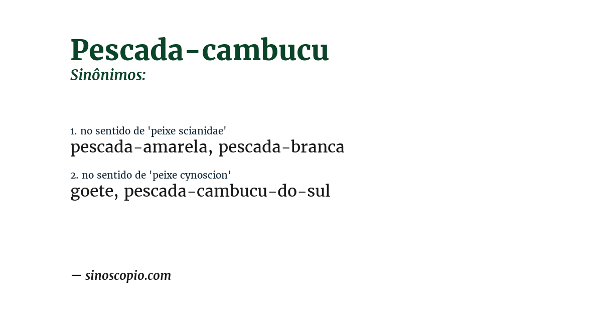 Sinônimo de pescada-cambucu