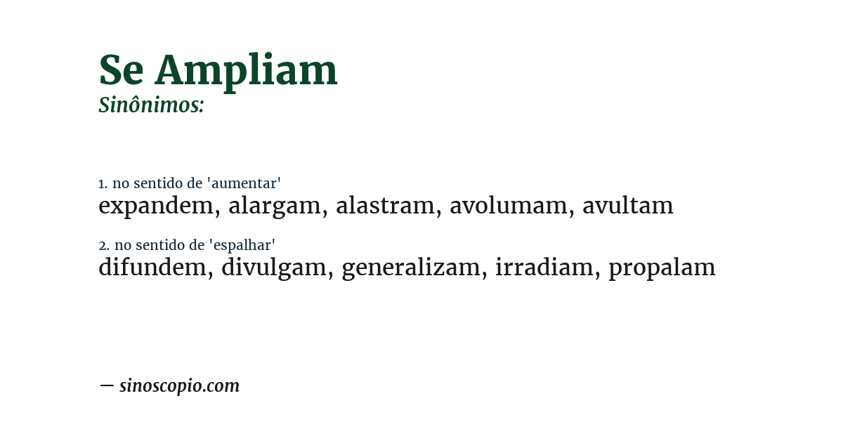 Sinônimo de se ampliam