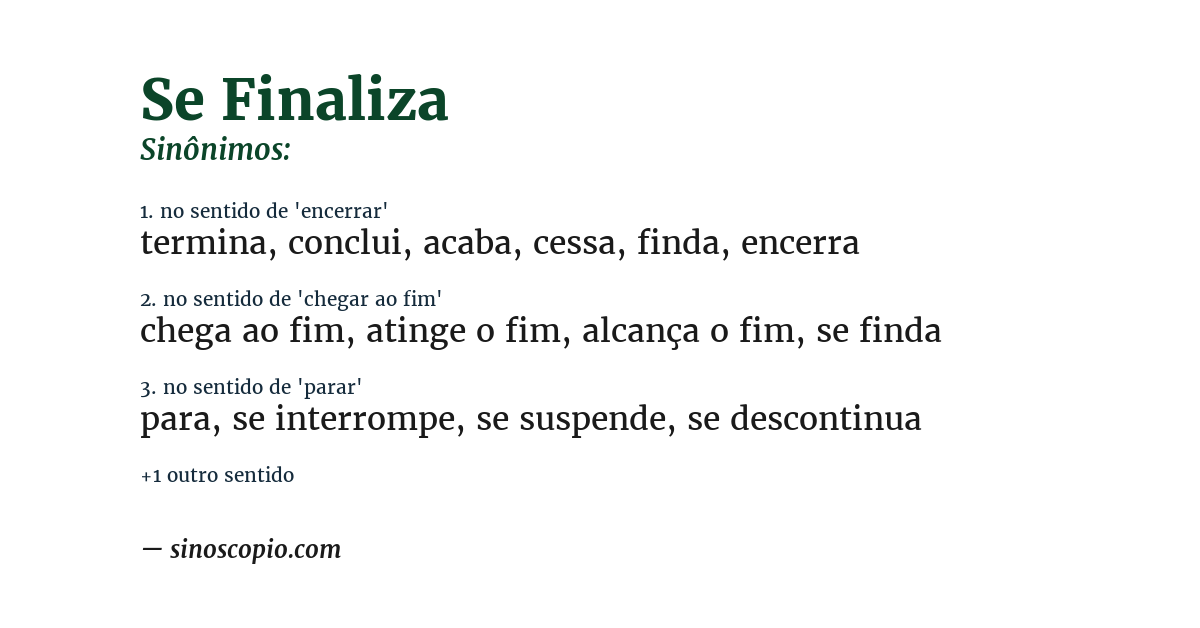 Sinônimo de se finaliza