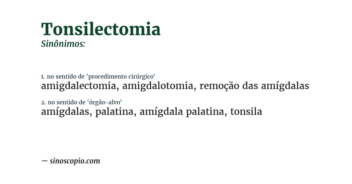 Sinônimo de tonsilectomia