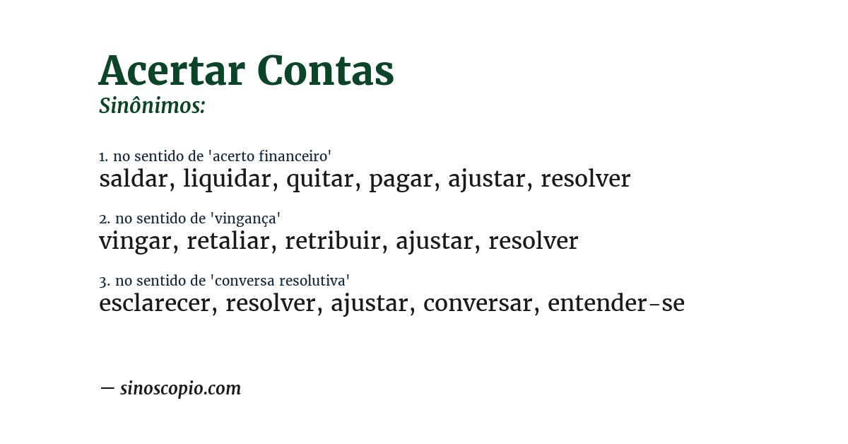 Sinônimo de acertar contas