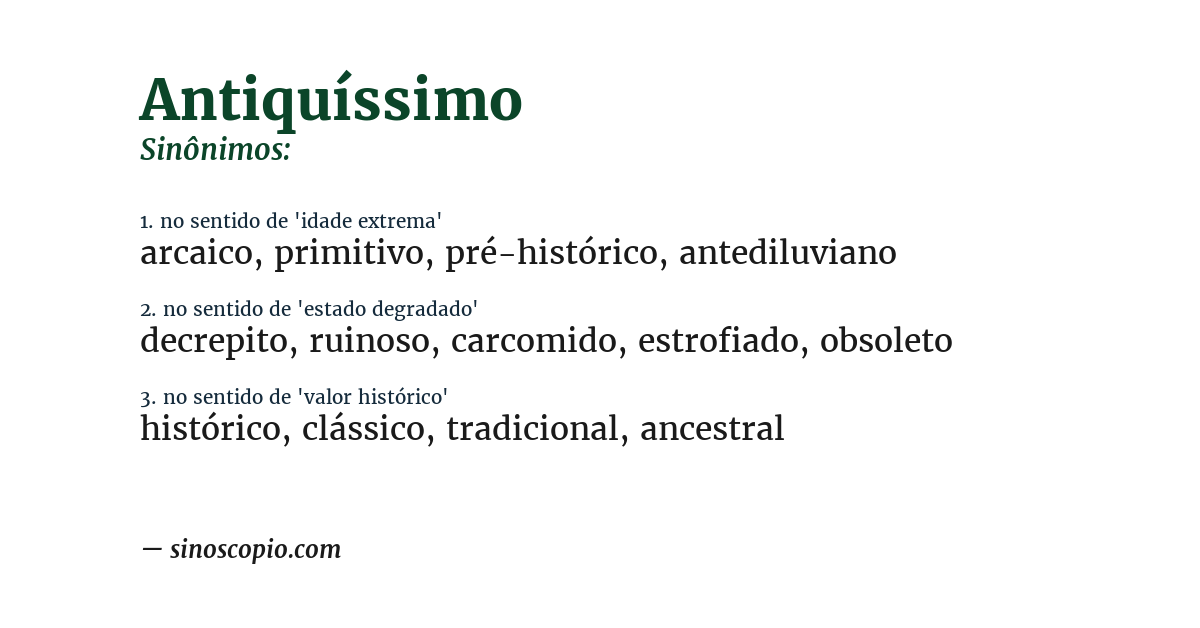 Sinônimo de antiquíssimo
