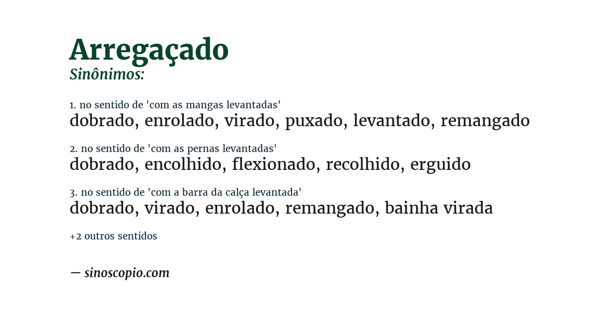Sinônimo de arregaçado