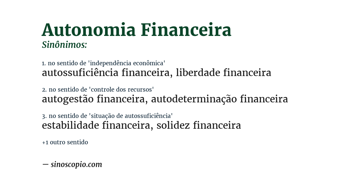 Sinônimo de autonomia financeira