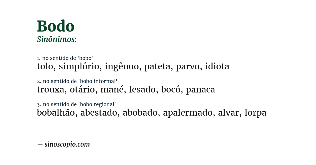 Sinônimo de bodo