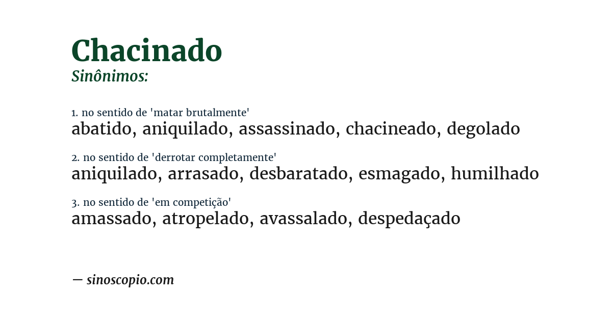 Sinônimo de chacinado