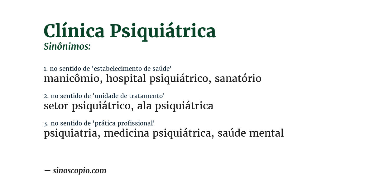 Sinônimo de clínica psiquiátrica