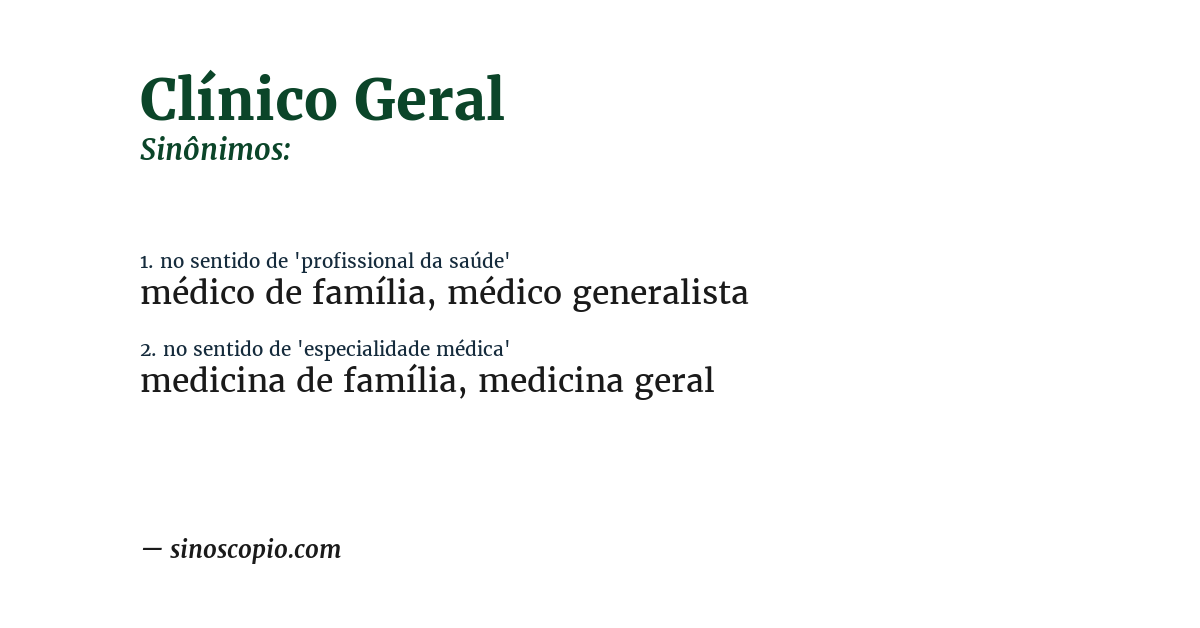 Sinônimo de clínico geral