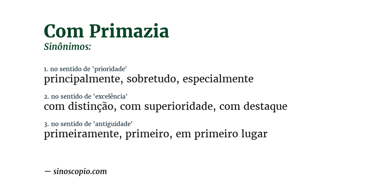 Sinônimo de com primazia