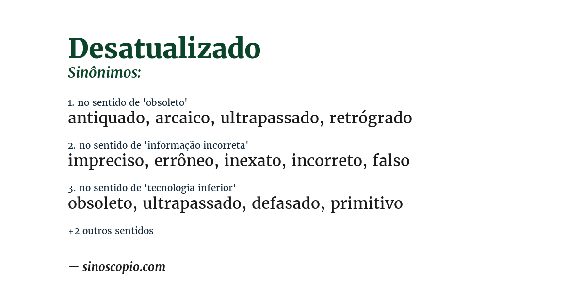 Sinônimo de desatualizado