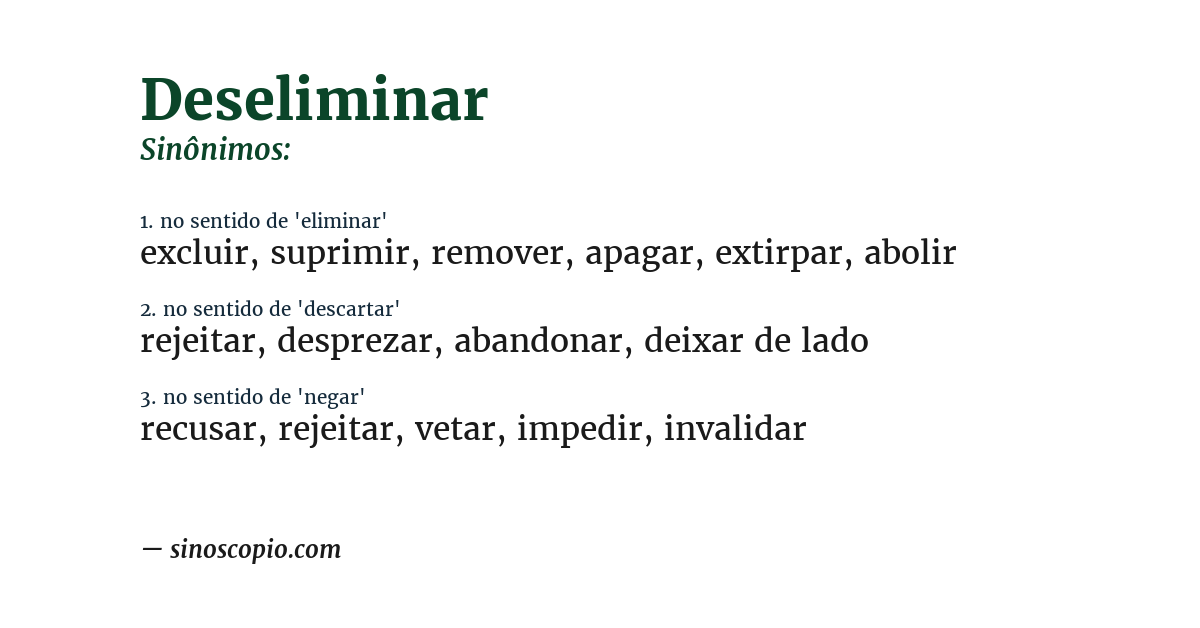 Sinônimo de deseliminar