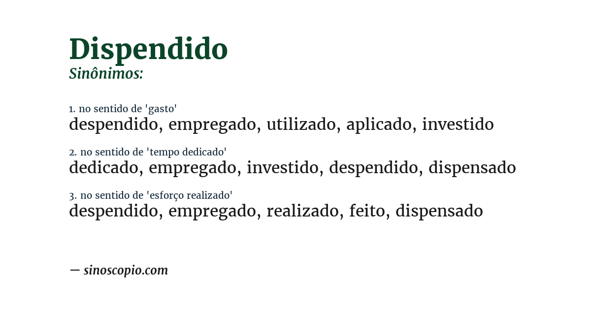 Sinônimo de dispendido