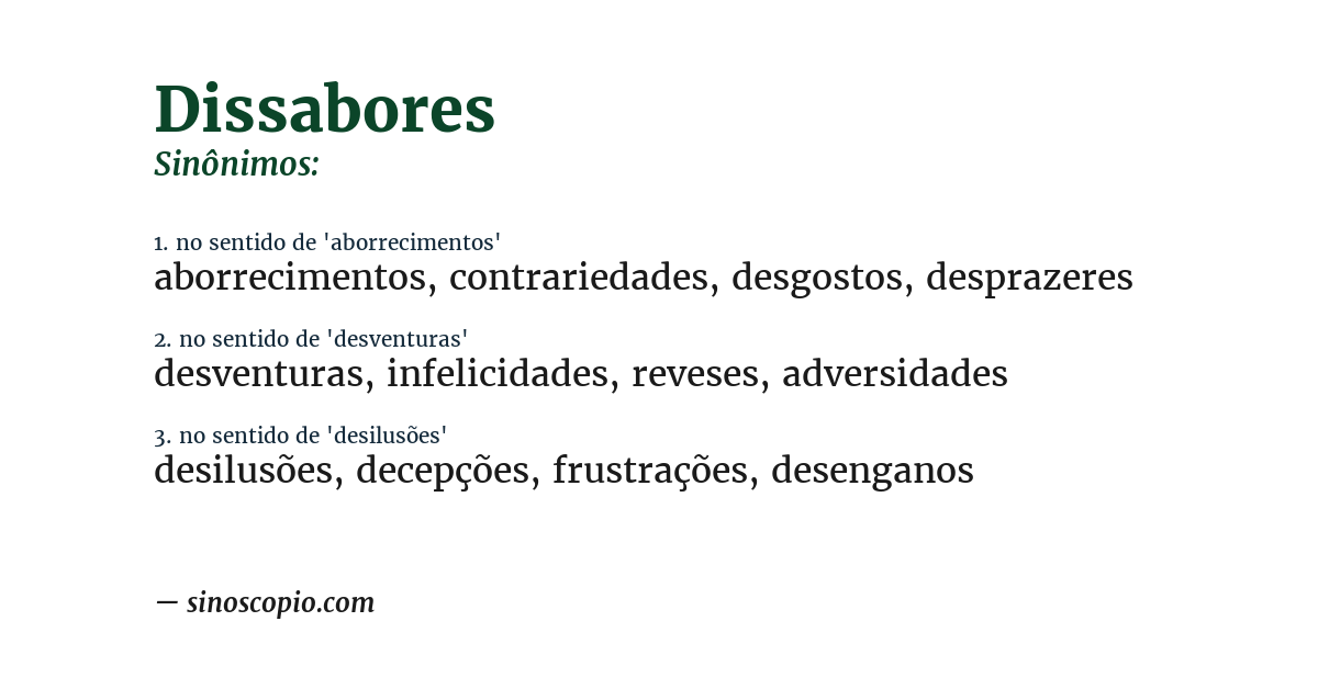 Sinônimo de dissabores