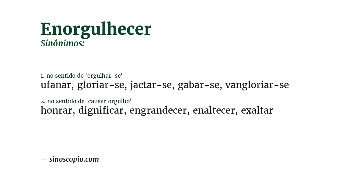 Sinônimo de enorgulhecer