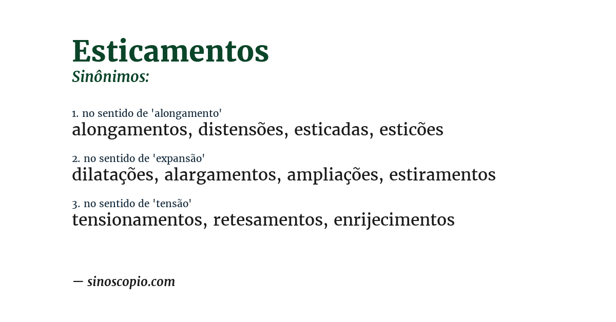 Sinônimo de esticamentos