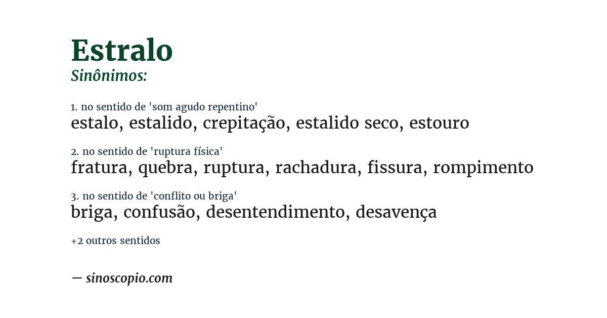 Sinônimo de estralo
