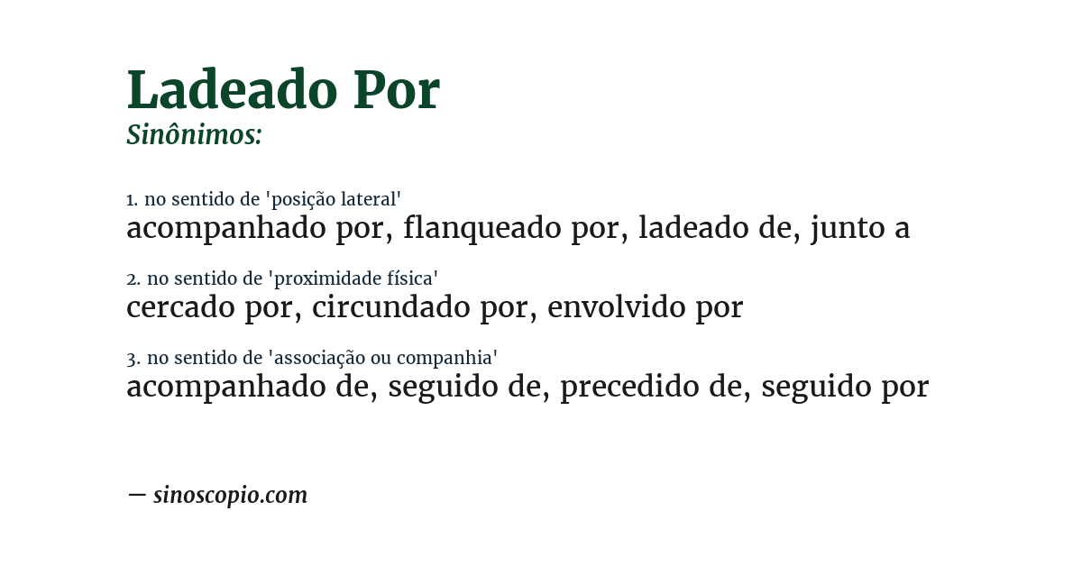 Sinônimo de ladeado por