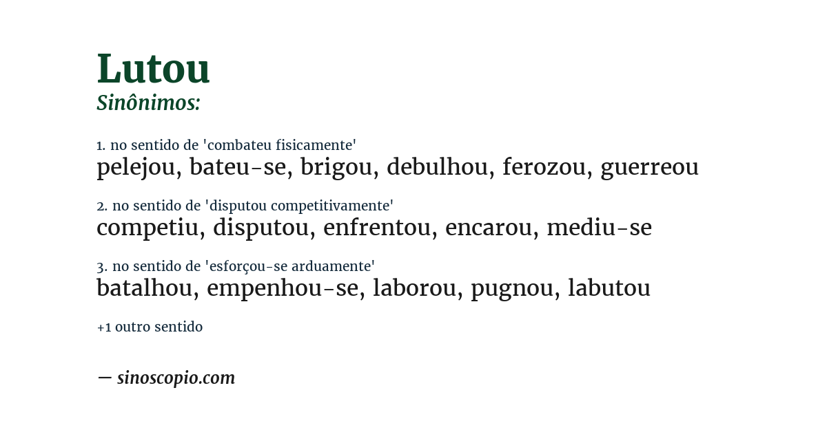 Sinônimo de lutou