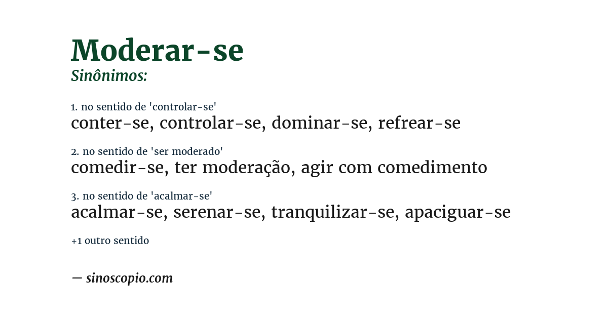 Sinônimo de moderar-se