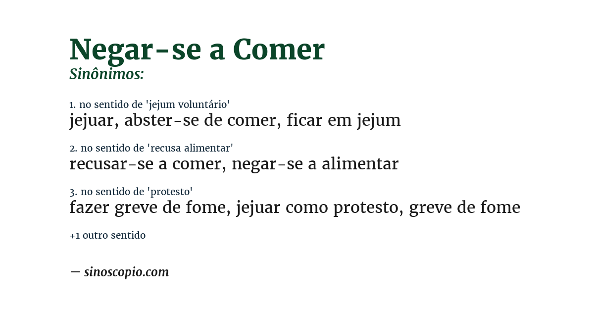 Sinônimo de negar-se a comer