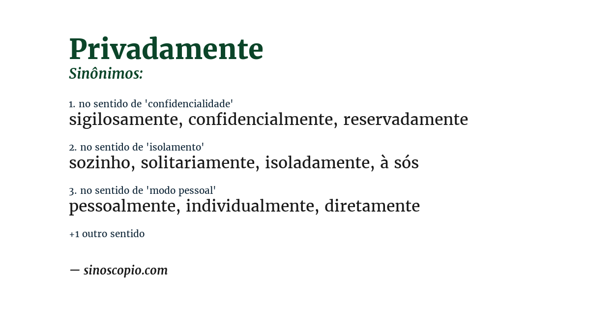 Sinônimo de privadamente