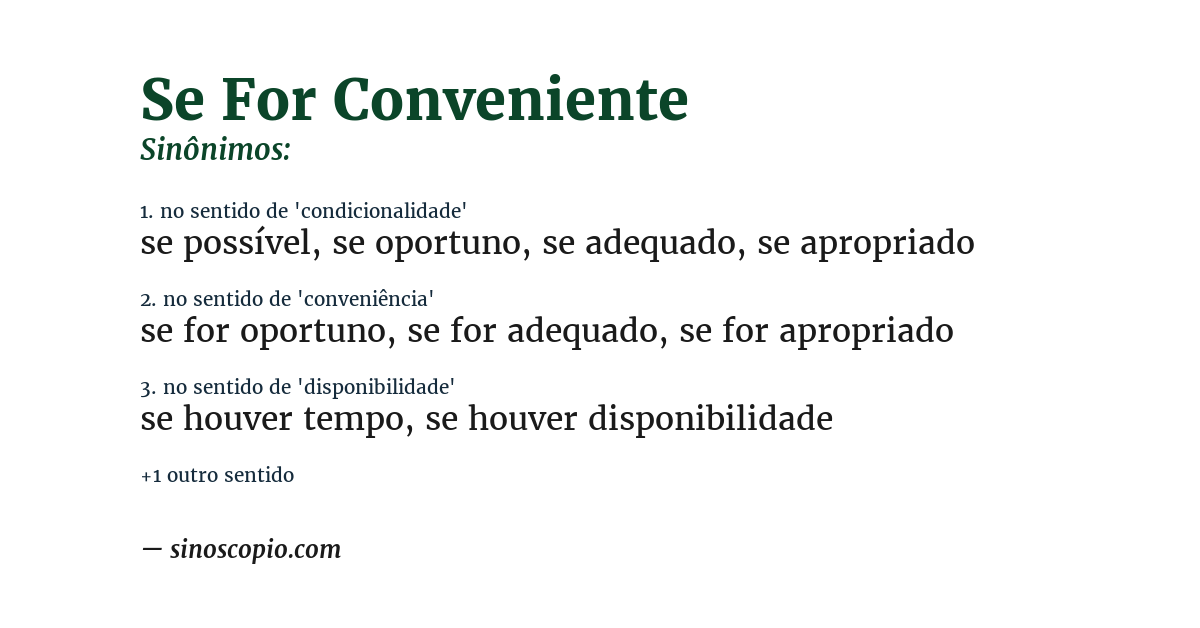 Sinônimo de se for conveniente