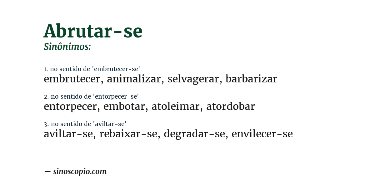 Sinônimo de abrutar-se