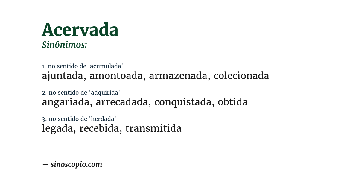 Sinônimo de acervada